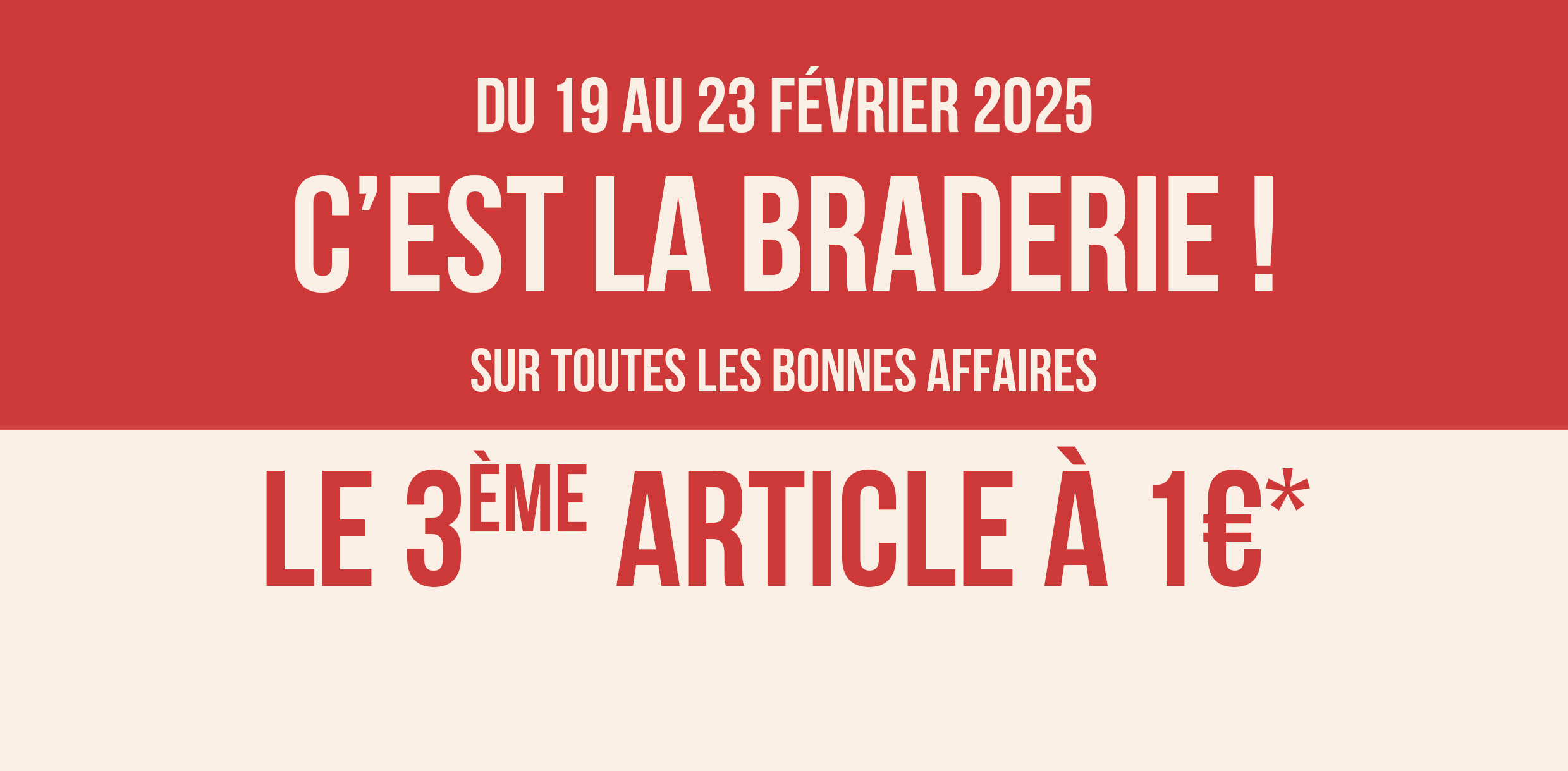 Braderie bonnes affaires - Promotions  