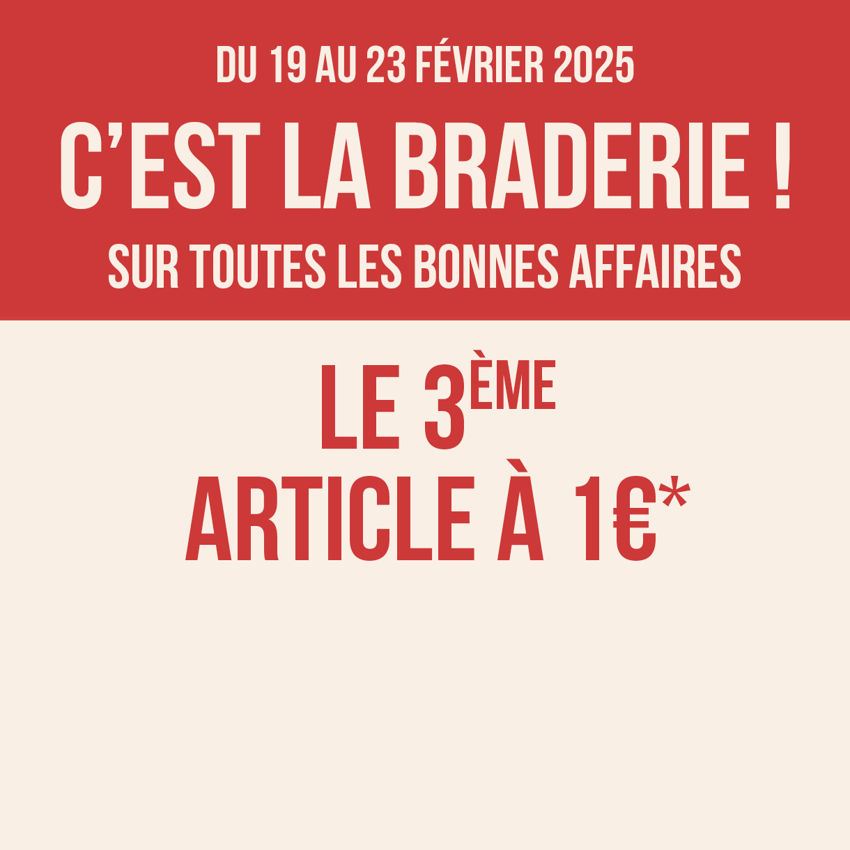 Braderie bonnes affaires - Promotions  