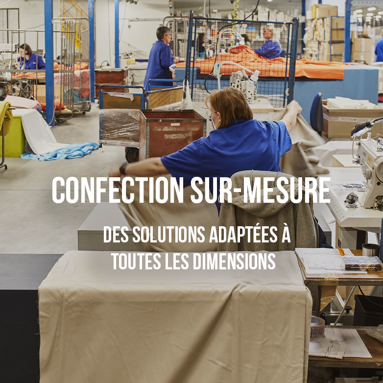 Confection sur-mesure - Fabrication française 